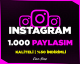 ⭐[KALİTELİ] INSTAGRAM 1000 PAYLAŞIM⭐