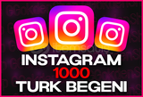 ⭐INSTAGRAM 1000 TÜRK BEĞENİ⭐