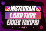 ⭐[KALİTELİ] Instagram 1000 Türk Erkek Takipçi