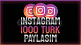 ⭐|KALİTELİ]⭐ INSTAGRAM 1000 TÜRK PAYLAŞIM