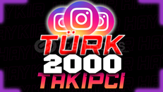 INSTAGRAM 2000 TÜRK TAKİPÇİ