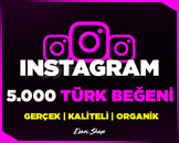 ⭐[KALİTELİ] INSTAGRAM 5000 TÜRK BEĞENİ⭐