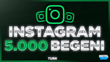 ⭐[KALİTELİ] INSTAGRAM 5000 TÜRK BEĞENİ⭐