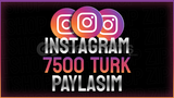 ⭐|KALİTELİ]⭐ INSTAGRAM 7500 TÜRK PAYLAŞIM