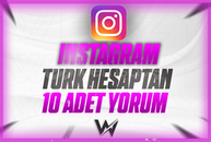 KALİTELİ INSTAGRAM TÜRK HESAPTAN 10 ADET YORUM