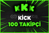 ⭐ [5 DAKIKADA TESLIM] KİCK 100 TAKİPÇİ ⭐