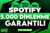 ⭐[KALİTELİ] SPOTİFY +5.000 DİNLENME GARANTİLİ⭐