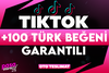[KALİTELİ]⭐TİKTOK +100 TÜRK BEĞENİ GARANTİLİ⭐