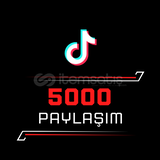 [KALİTELİ] TikTok 5000 Paylaşım