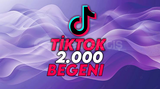 ⭐KALİTELİ⭐ TİKTOK 2000 BEGENİ