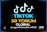  ⭐[KALİTELİ] TİKTOK 50 GLOBAL RANDOM YORUM⭐