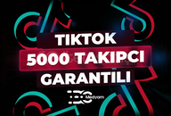 ✨KALİTELİ✨ TİKTOK 5.000 TAKİPÇİ