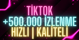 ⭐[KALİTELİ] TİKTOK 500.000 İZLENME⭐