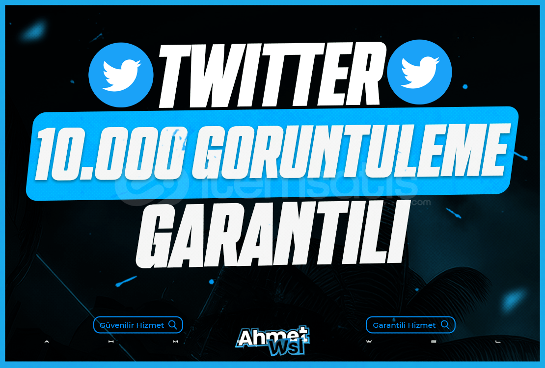 Kaliteli - Twitter 10.000 Görüntüleme Kaliteli - Twitter 10.000 Görüntüleme