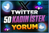 ⭐[Kaliteli] Twitter 50 Kadın İstek Yorum ⭐