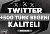 ⭐[KALİTELİ] TWİTTER +500 TÜRK BEĞENİ GARANTİLİ⭐