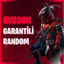 KANLI KUZGUN GARANTİ RANDOM HESAP 