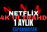 KAPANMAYAN[4K Ultra HD] Netflix 1 Aylık