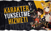 Karakter Yükseltme Hizmeti!