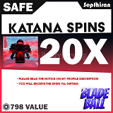 Katana Spins 20X Blade Ball