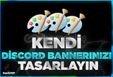 KENDİ DİSCORD BANNERİNIZI YAPIN [SUNUCU/PROFİL]