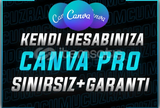 ⚡ KENDİ HESABINIZA | SINIRSIZ CANVA PRO