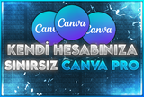 ⚡ KENDİ HESABINIZA | SINIRSIZ CANVA PRO 