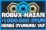 ⭐KENDİ OYUNUNU YAP!⭐1.000.000+ PARA KAZANDIRAN⭐