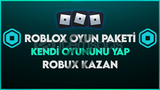 ⭐KENDİ OYUNUNU YAP! ⭐ 250.000+ OYUN PAKETİ ⭐