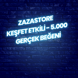 Keşfet Etkili - 5.000 Gerçek Beğeni