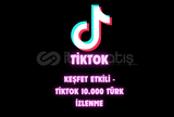 Keşfet Etkili - TikTok 10.000 Türk İzlenme