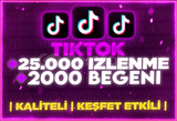 [KEŞFET ETKİLİ] TİKTOK 2K BEĞENİ + 25K İZLENME