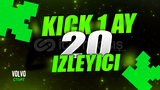 ⭐KİCK 1 AY OTO 20 CANLI YAYIN İZLEYİCİ⭐