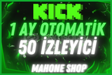 ⭐✨KİCK 1 AY OTO 50 İZLEYİCİ(SORUNSUZ)✨⭐