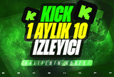 ⭐️KICK 1 AYLIK 10 GERÇEK İZLEYİCİ GARANTİLİ⭐️