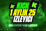 ⭐️KICK 1 AYLIK 25 GERÇEK İZLEYİCİ GARANTİLİ⭐️