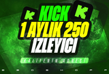 ⭐️KICK 1 AYLIK 250 GERÇEK İZLEYİCİ GARANTİLİ⭐️