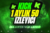 ⭐️KICK 1 AYLIK 50 GERÇEK İZLEYİCİ GARANTİLİ⭐️