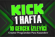 ⭐️KICK 1 HAFTALIK 10 GERÇEK İZLEYİCİ⭐️
