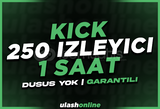 ⭐KICK 1 SAAT 250 CANLI YAYIN İZLEYİCİSİ