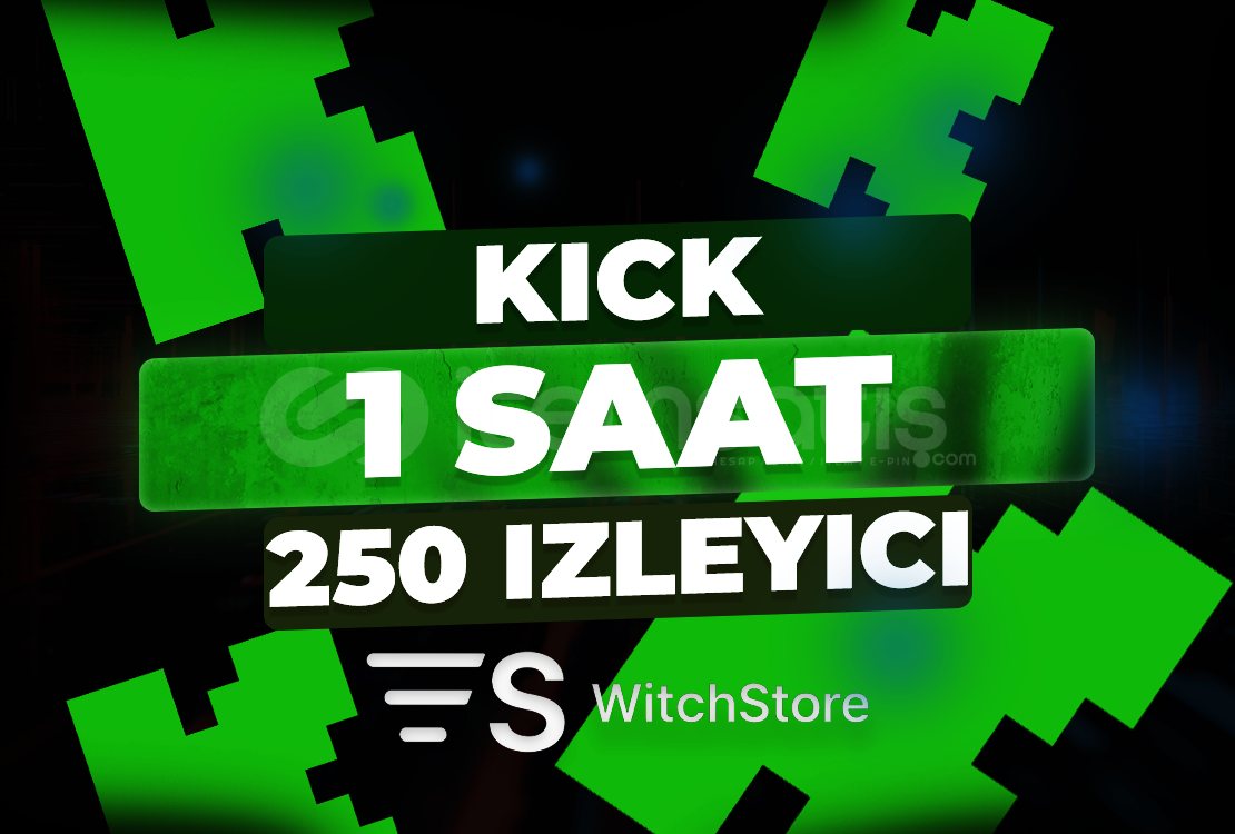 ⭐KİCK 1 SAAT 250 İZLEYİCİ⭐ ⭐KİCK 1 SAAT 250 İZLEYİCİ⭐