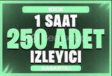 ⭐Kick 1 Saat 250 İzleyici ⭐ 
