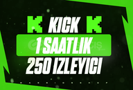 ⭐Kick 1 Saat 250 İzleyici⭐