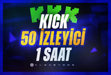 Kick | 1 Saat 50 İzleyici + Garantili