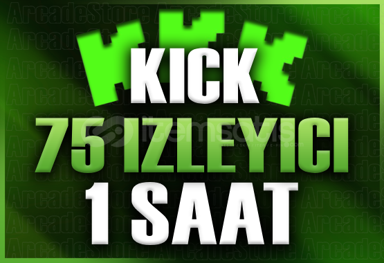✨Kick | 1 Saat 75 İzleyici | Garantili✨ ✨Kick | 1 Saat 75 İzleyici | Garantili✨