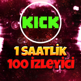 Kick 1 Saatlik 100 İzleyici (Garantili)