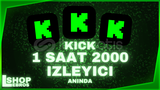 ⭐Kick 1 Saatlik 2000 İzleyici [Anında Teslimat]