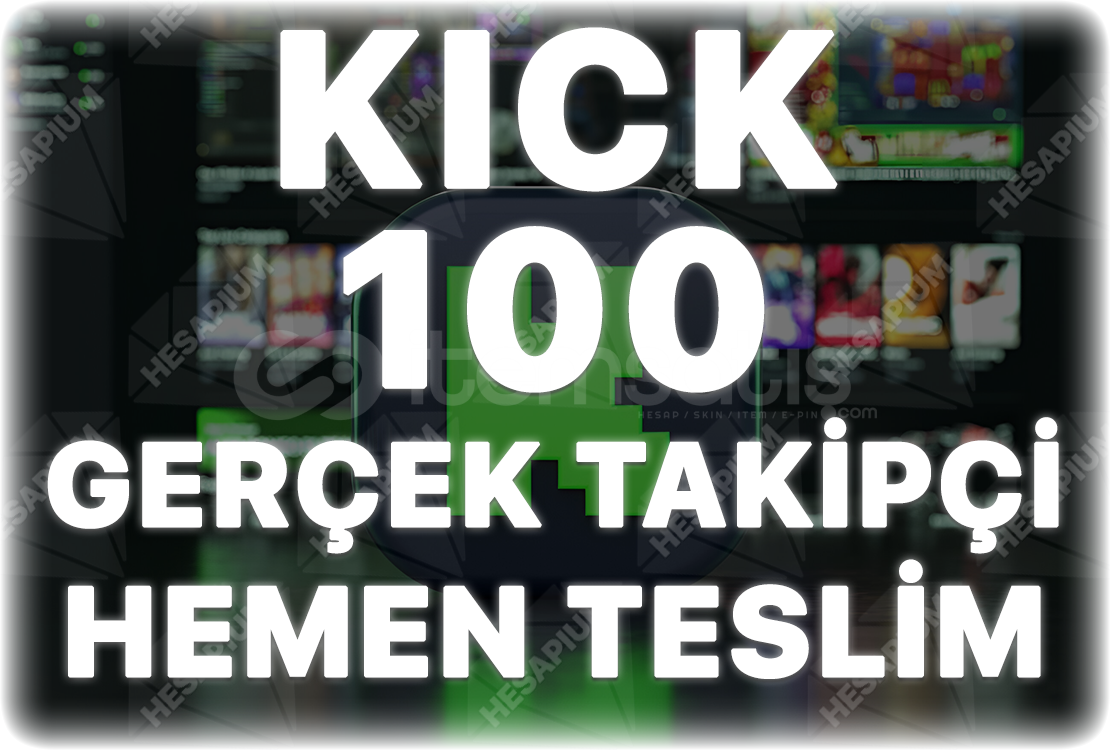 Kick 100 Gerçek Takipçi - Önerilen Kanal Etkili Kick 100 Gerçek Takipçi - Önerilen Kanal Etkili