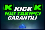KİCK 100 TAKİPÇİ HIZLI TESLİMAT