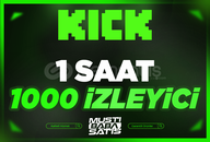⭐Kick 1000 İzleyici (60 Dakika) + Garanti